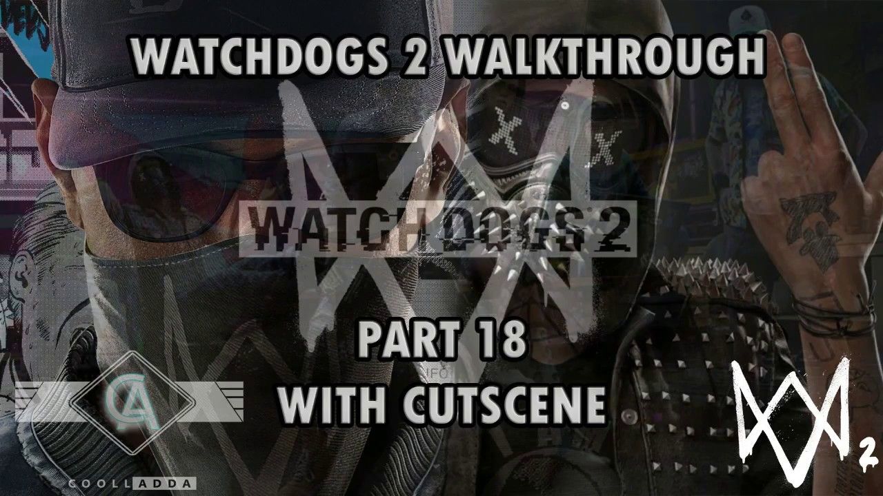 ps3 watch dogs walkthrough